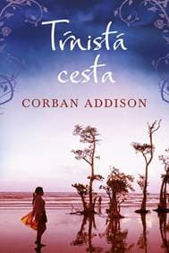 Tŕnistá cesta - Addison Corban 1