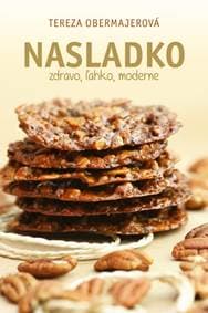 Nasladko - Obermajerová Tereza