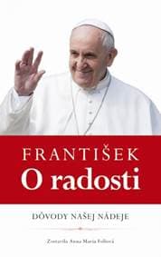 František : O radosti - Foliová Anna Maria 1