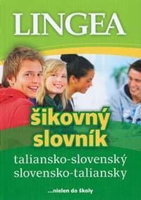Taliansko-slovenský, slovensko-taliansky šikovný slovník-2.vydanie - autor neuvedený