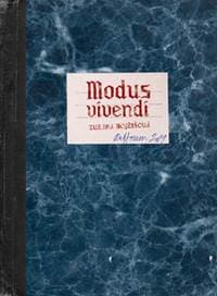 Modus vivendi - Mojžišová Zuzana