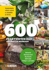 600 praktických rád a dobrých nápadov - Kolektív autorov 1