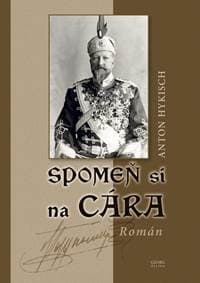 Spomeň si na Cára - Hykisch Anton 1