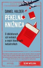 Pekelná knižnica - Daniel Kalder 1