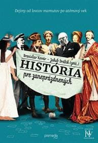 História pre zaneprázdnených - Branislav Kovár, Jakub Drábik