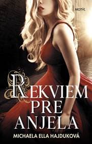 Rekviem pre anjela - Michaela Ella Hajduková