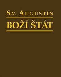 Boží štát (3.vydanie) - Svätý Augustín
