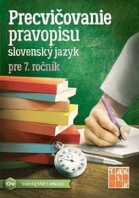 Precvičovanie pravopisu 7 PZ - Kolektív autorov