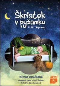 Škriatok v pyžamku - Kubašáková Zuzana