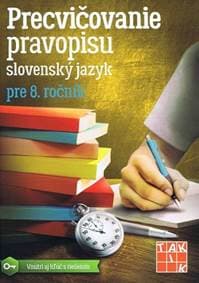 Precvičovanie pravopisu 8 PZ - Kolektív autorov 1