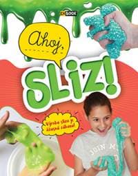 Ahoj, sliz - autor neuvedený