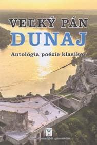 Veľký pán Dunaj - Kolektív autorov 1