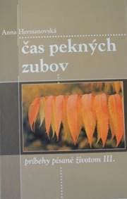 Čas pekných zubov - Anna Hermanovská
