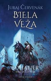 Biela veža (Bohatier-kniha štvrtá) - Červenák Juraj