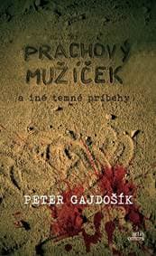 Prachový mužíček - Gajdošík Peter 1