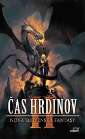 Čas hrdinov II. - Králik, Alexandra Pavelková Martin 1