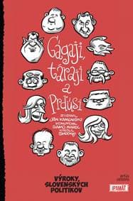 Gágaji, táraji a prďúsi - Kamenistý,Samuel Marec Ján