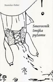 Smerovník žmýka pyžamu - Háber Stanislav
