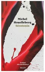 Sérotonín - Michel Houellebecq 1