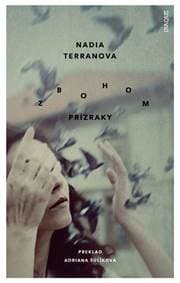 Zbohom prízraky - Nadia Terranova 1