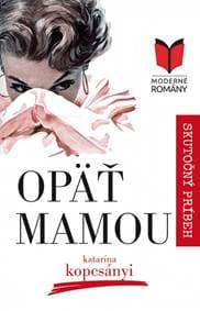 Opäť mamou - Kopcsányi Katarína 1