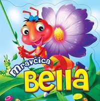 Mravčica Bella - autor neuvedený 1