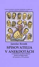 Spisovatelia v anekdotách - Rezník, Milan Stano Jaroslav