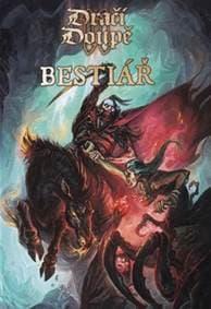 Dračí doupě II Bestiář - autor neuvedený