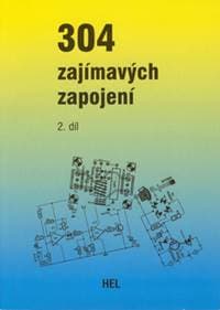 304 zajímavých zapojení - 2. díl - Kolektív