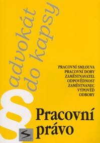 Pracovní právo - Advokát do kapsy - Pavel Petr