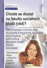 Chcete se dostat na fakultu sociálních studií /věd/? - 2.díl - 3. vydání - autor neuvedený