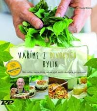 Vaříme z divokých bylin - Peter Becker, Claudia Wilhelmi