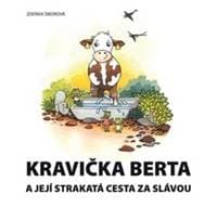 Kravička Berta - Zdeňka Šiborová
