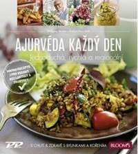 Ajurvéda na každý den - Wolgang Neutzler, Barbara Rosa Storb 1