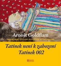 Tatínek není k zahození + Tatínek 002 - Arnošt Goldflam 1