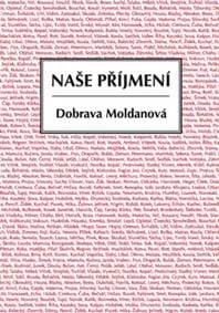 Naše příjmení - Dobrava Moldanová 1