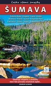 Šumava - Česko všemi smysly - Soukup, Petr David Vladimír 1