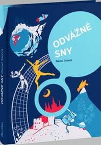 Odvážné sny - Daniel Storch