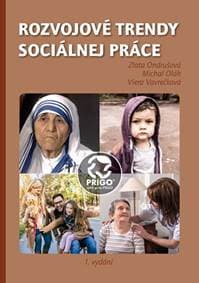 Rozvojové trendy sociálnej práce - Kolektív 1