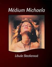 Médium Michaela - Steckerová Libuše