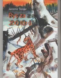 Rys za 200 litrů - Šlosar Jaromír