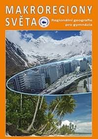 Makroregiony světa - Ivan Bičík, Jiří Anděl, Tomáš Matějček 1