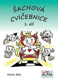 Šachová cvičebnice 1. díl - Martin Beil 1