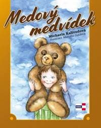 Medový medvídek - Michaela Kalivodová 1