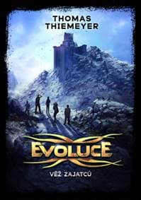 Evoluce Věž zajatců - autor neuvedený