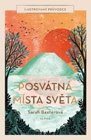 Posvátná místa světa - Sarah Baxterová 1