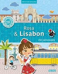Rosa & Lisabon - Město plné samolepek - autor neuvedený 1
