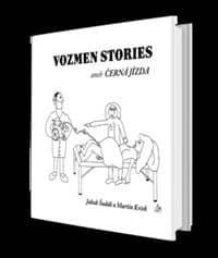 VOZMEN STORIES aneb černá jízda - Šudák, Martin Krček Jakub 1