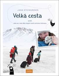 Velká cesta - Jana Steingässer 1