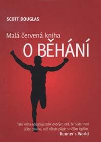 Malá červená kniha o běhání - Douglas Scott 1